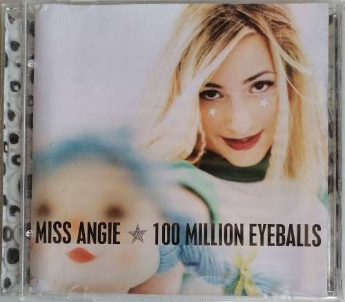 Miss Angie - 100 Million eyeballs cd