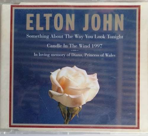 Elton John - Something about the way you look tonight cd