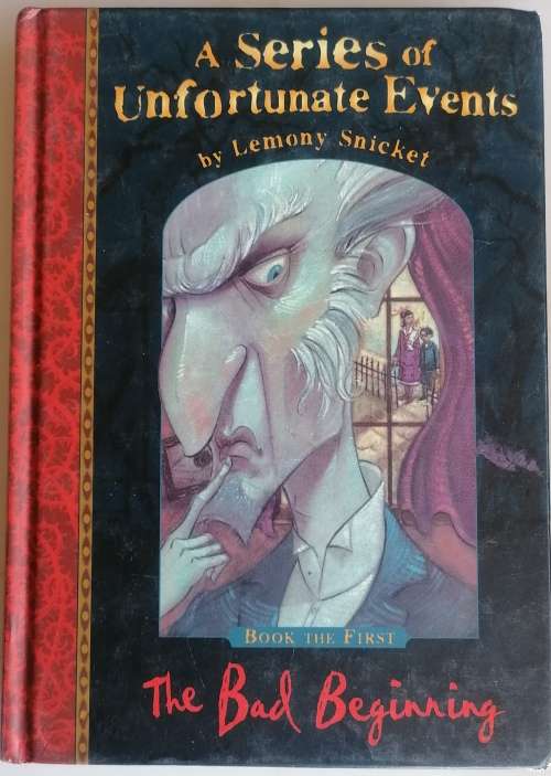 A series of unfortunate events: The bad beginning