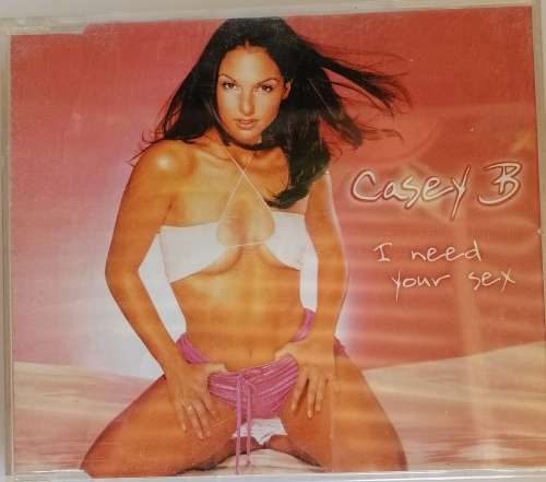 Casey B - I need your sex cd