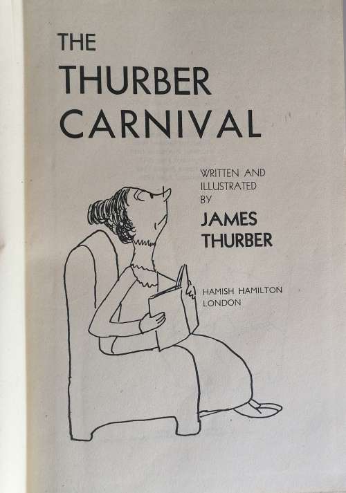 The Thurber Carnival by James Thurber
