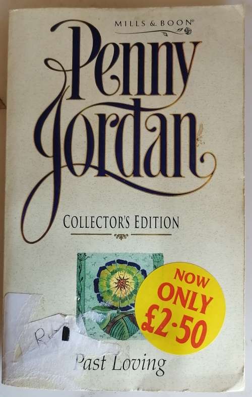 Past loving by Penny Jordan (Mills and Boon)