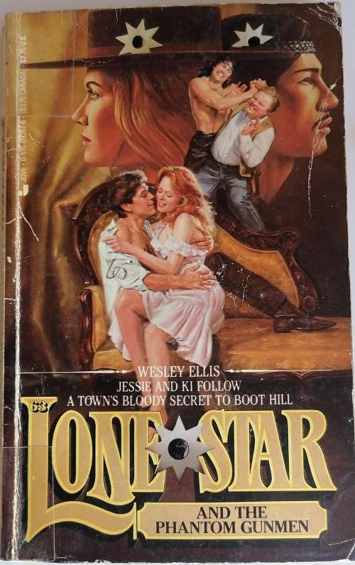 And the phantom gunmen by Wesley Ellis (Lone Star no 63)
