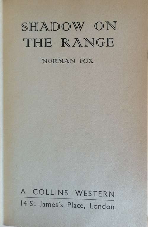 Shadow on the range by Norman Fox