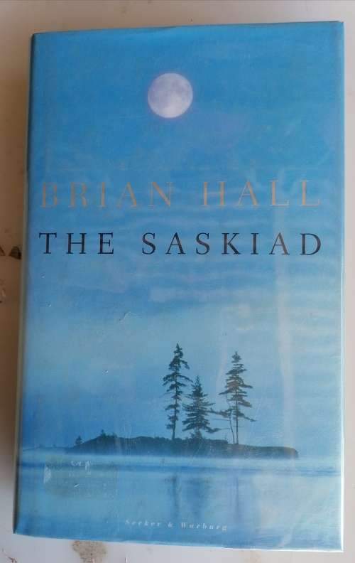 The Saskiad by Brian Hall