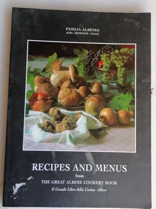 Recipes and menus from the great albese cookery book