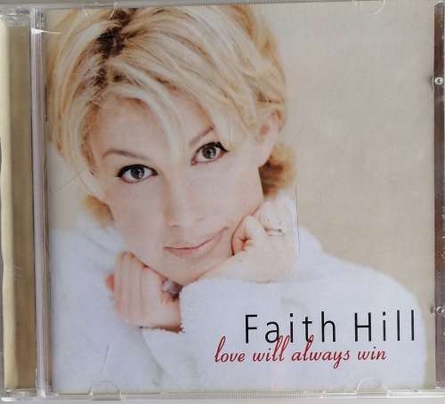 Faith Hill - Love will always win cd