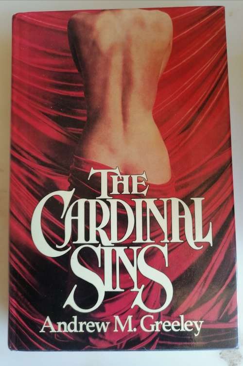 The Cardinal sins by Andrew M Greeley