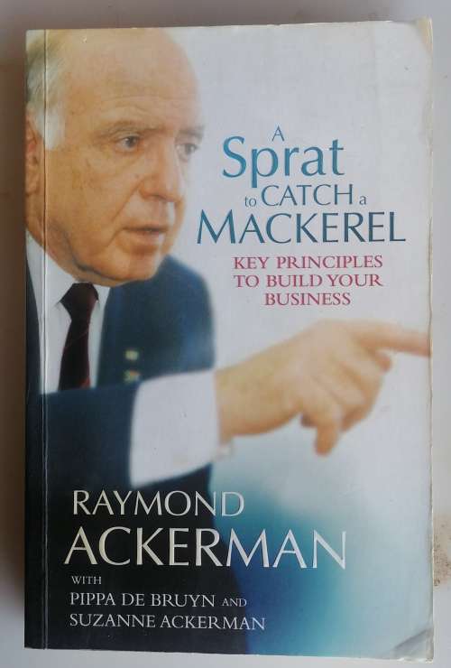 A sprat to catch a mackerel by Raymond Ackerman