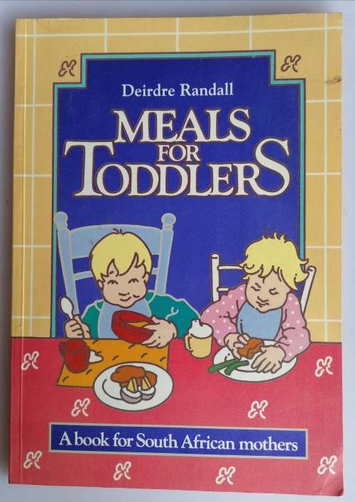Meals for toddlers by Deirdre Randall