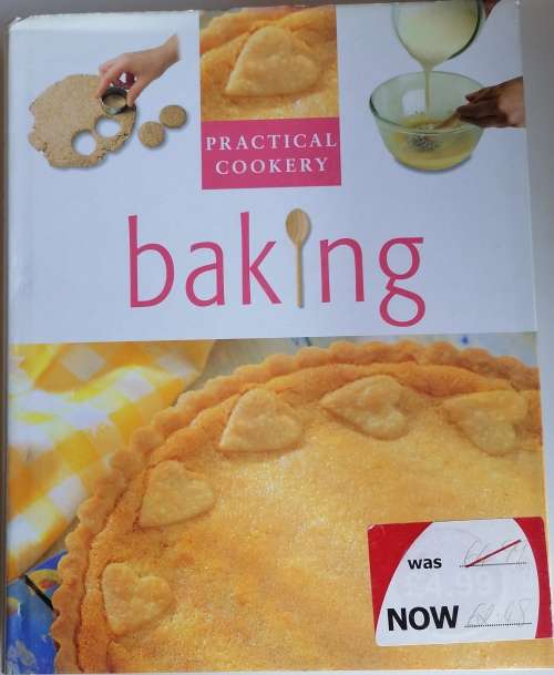 Practical cookery: Baking