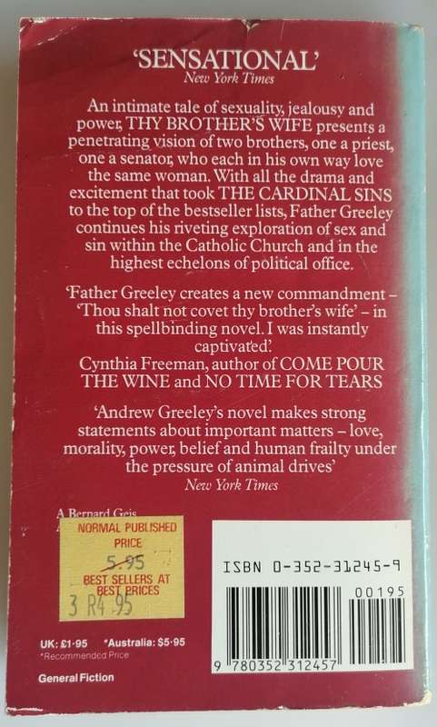 Thy brother`s wife by Andrew M Greeley