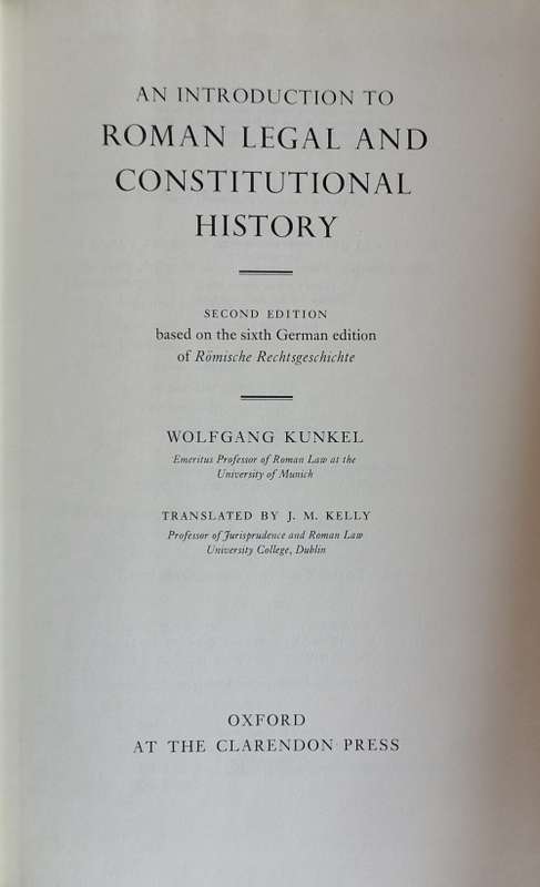 An introduction to Roman Legal and Constitutional history by Wolfgang Kunkel