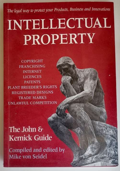 Intellectual property - The John and Kernick guide