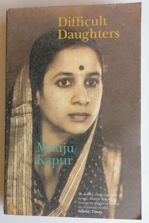 Difficult daughters by Manju Kapur