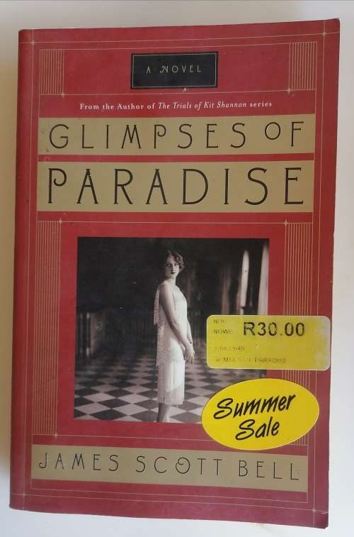 Glimpses of paradise by James Scott Bell