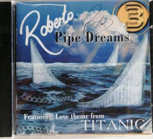 Roberto - Pipe Dreams cd *signed*