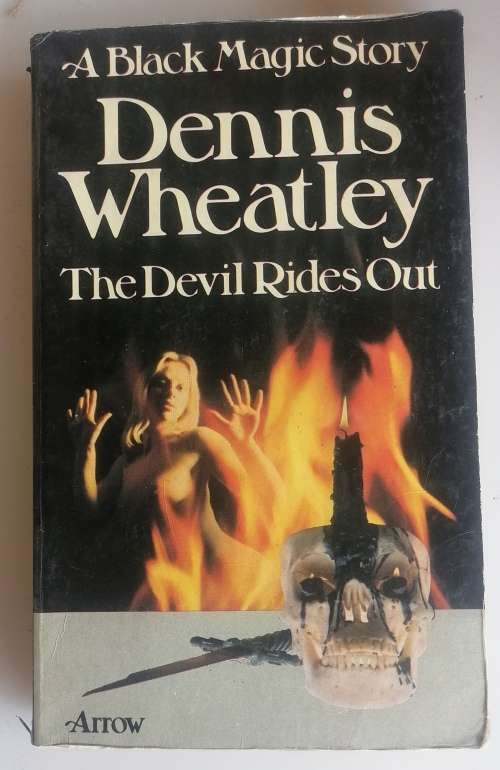 The devil rides out by Dennis Wheatley