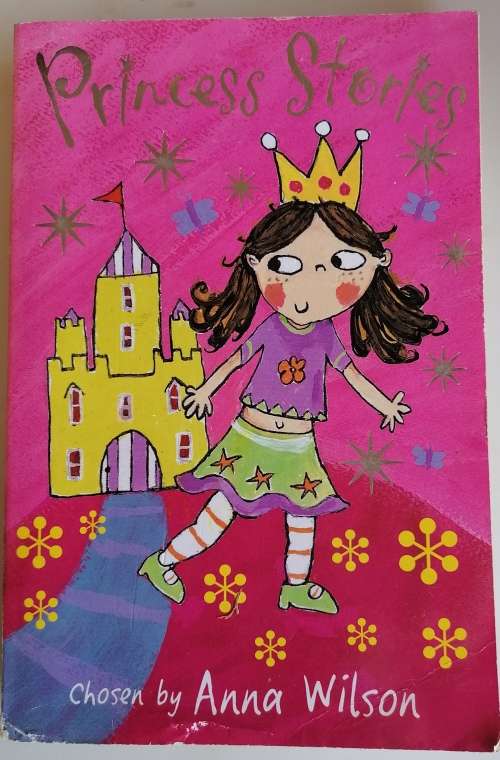 Princess stories by Anna Wilson
