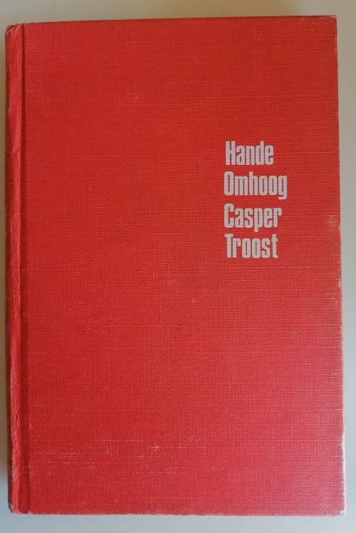 Hande omhoog deur Casper Troost