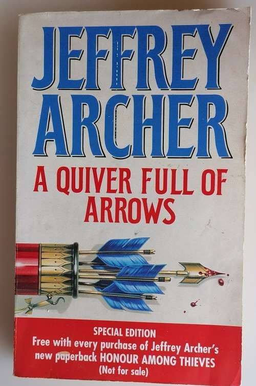 A quiver full of arrows by Jeffrey Archer