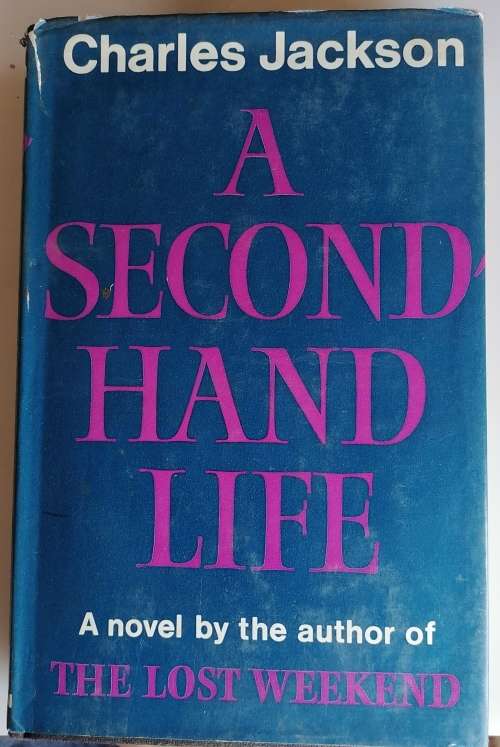 A second hand life by Charles Jackson