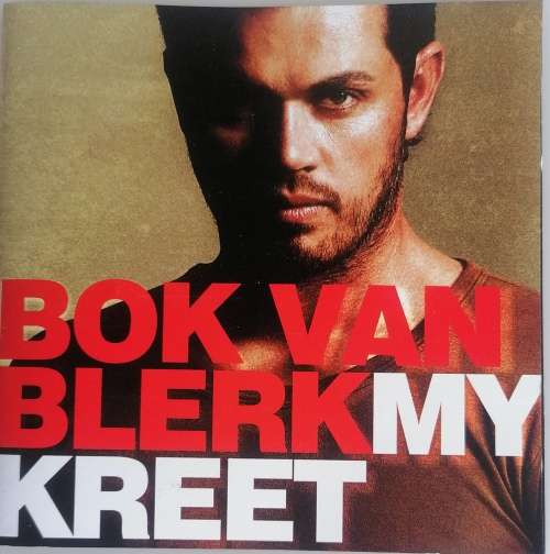 Bok van Blerk - My kreet cd