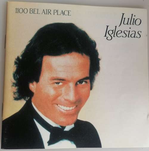Julio Iglesias - 1100 Bel air place cd