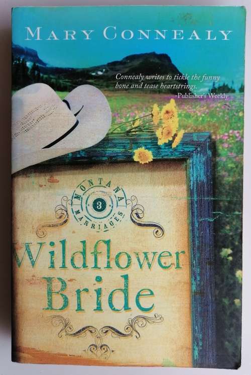Wildflower bride by Mary Connealy