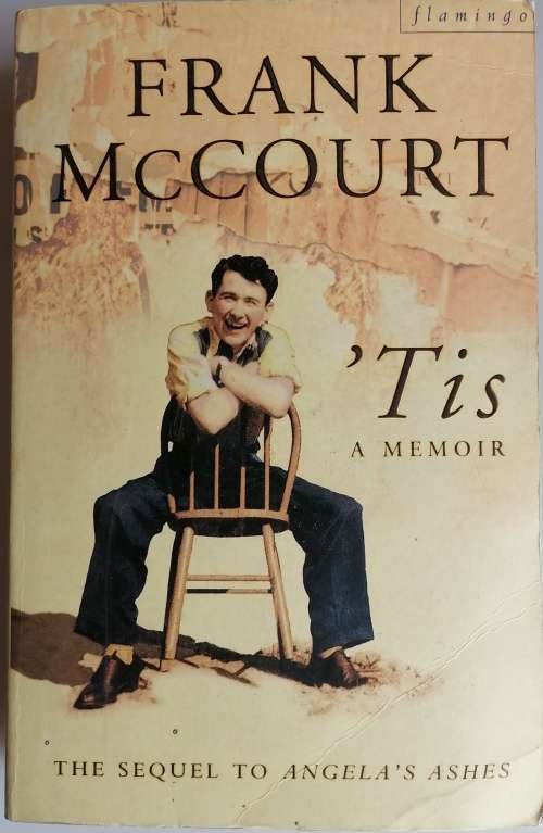 `Tis a memoir by Frank McCourt
