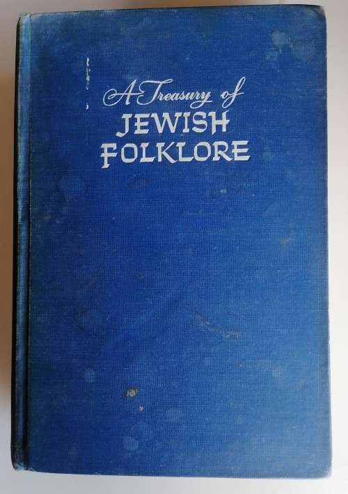 A treasury of Jewish folklore edited by Nathan Ausubel