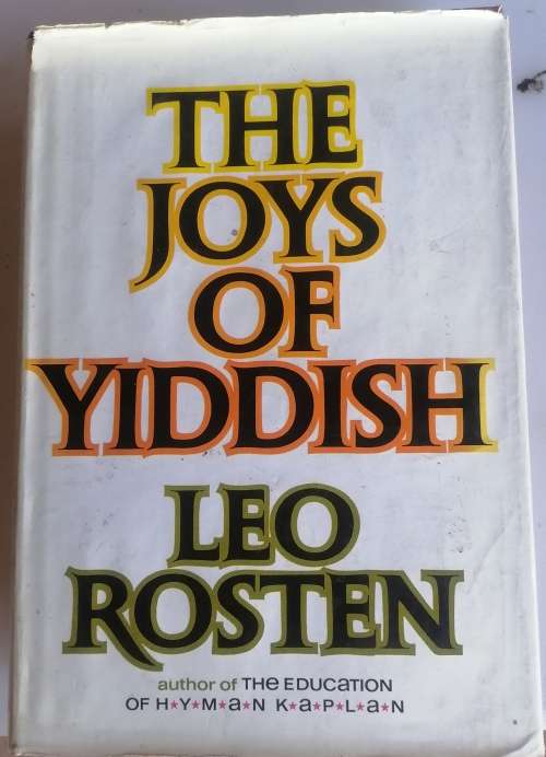 The joys of yiddish by Leo Rosten