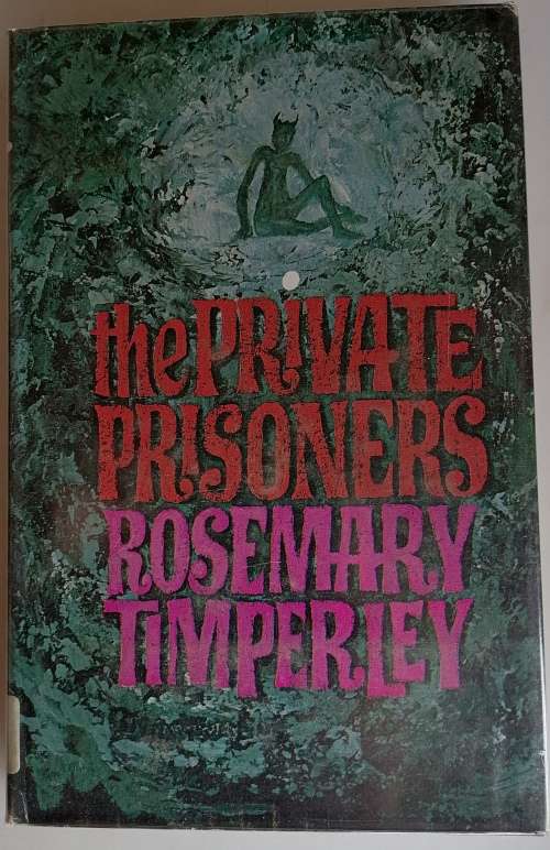 The private prisoners by Rosemary Timperley