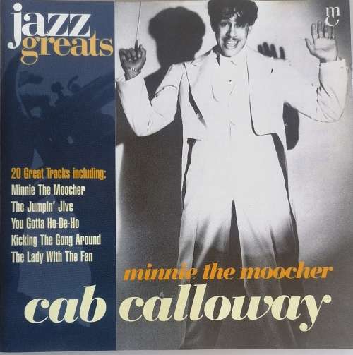 Cab Calloway - Minnie the moocher cd