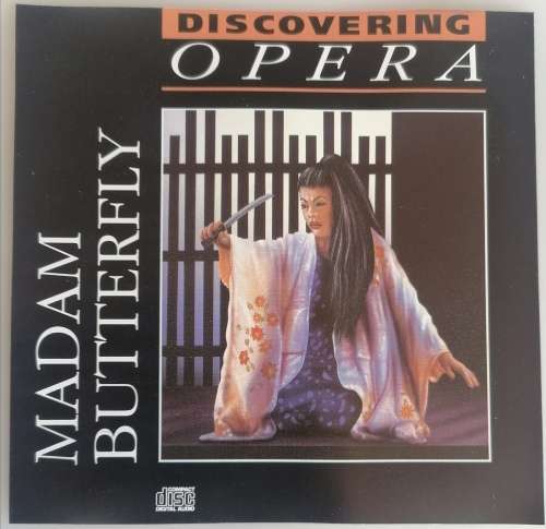 Discovering opera: Madame Butterfly cd