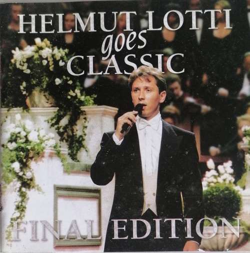 Helmut Lotti goes classic - Final edition cd