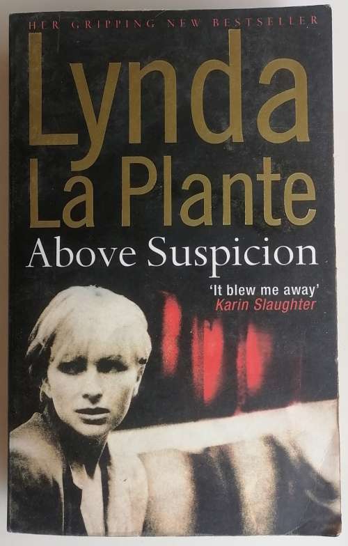 Above suspicion by Lynda La Plante
