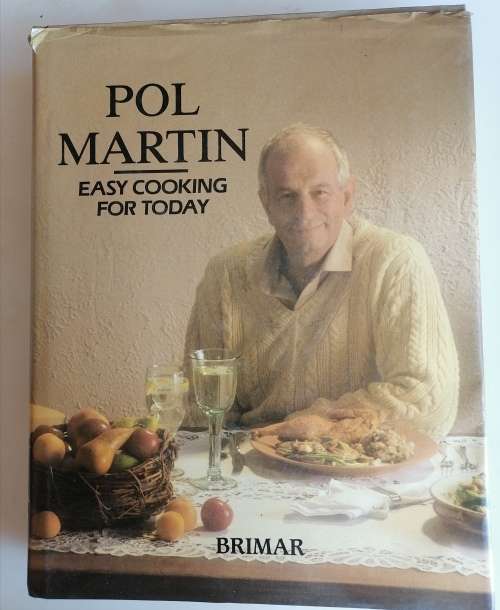 Pol Martin - Easy cooking for today