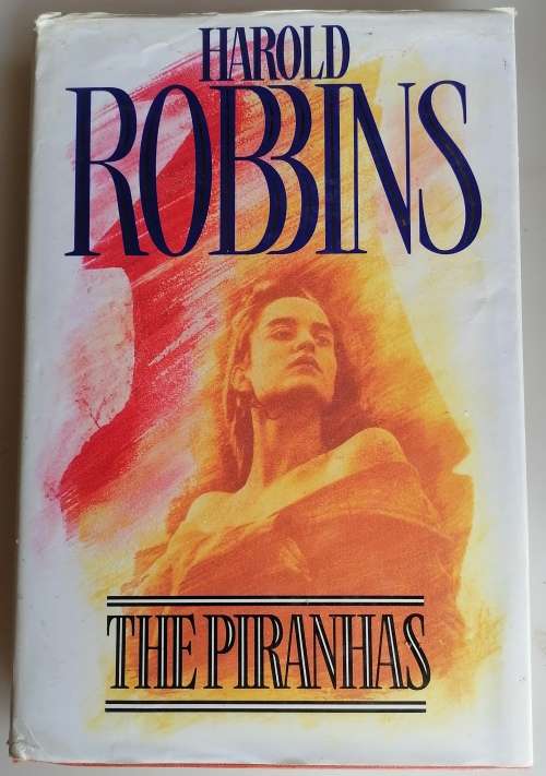 The piranhas by Harold Robbins