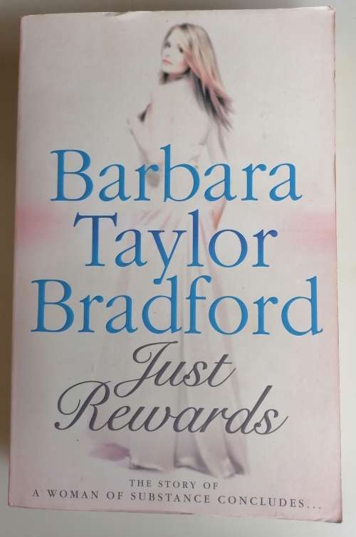 Just rewards by Barbara Taylor Bradford