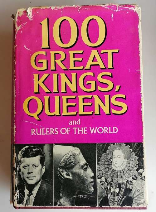 100 Great Kings, Queens and rulers of the world