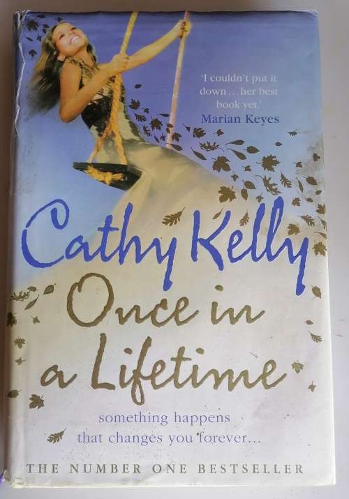 Once in a lifetime by Cathy Kelly