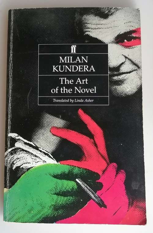 The art of the novel by Milan Kundera