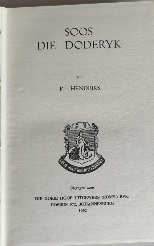 Soos die doderyk deur R Hendriks