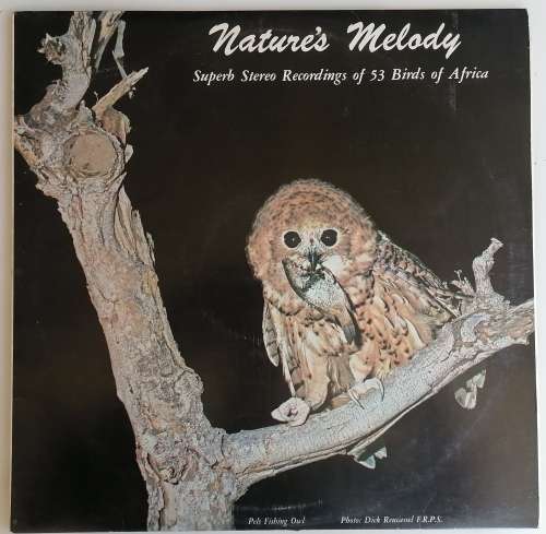 Nature`s melody lp (Superb stereo recordings of 53 birds of Africa)