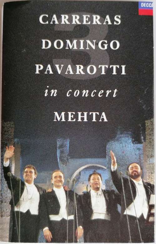 Carreras Domingo Pavarotti in concert tape
