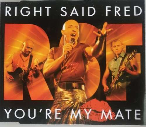 Right Said Fred - You`re my mate cd