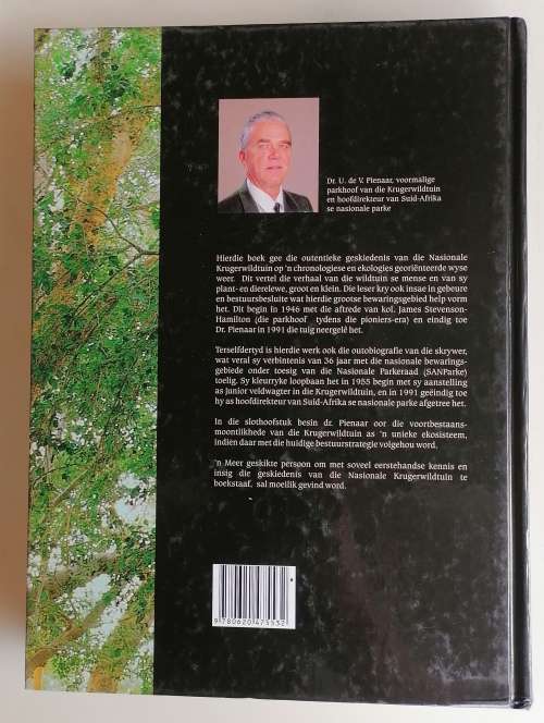Goue jare - Die verhaal van die Nasionale Krugerwildtuin 1947-1991 deur U de V Pienaar