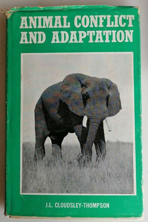 Animal conflict and adaptations by JL Cloudsley-Thompson