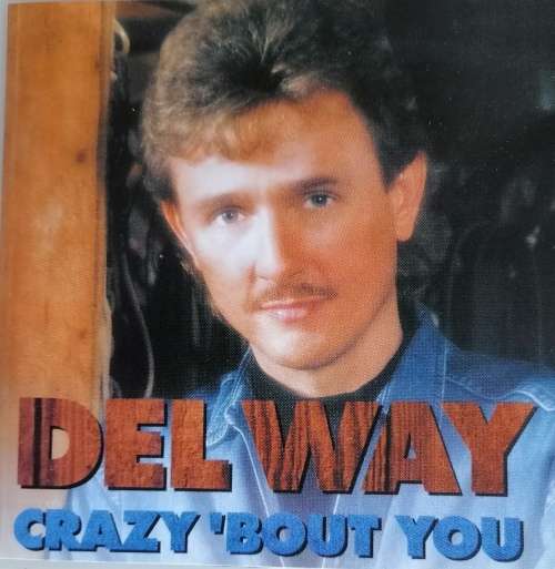 Del Way - Crazy `bout you cd